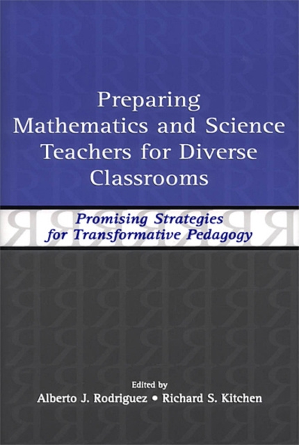 E-knjiga Preparing Mathematics and Science Teachers for Diverse Classrooms Alberto J. Rodriguez