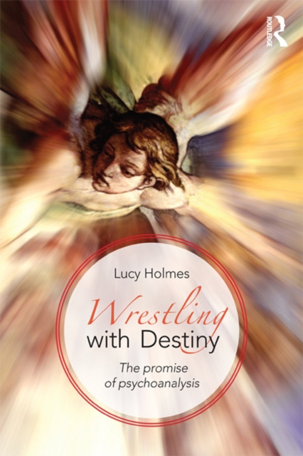 E-book Wrestling with Destiny Lucy Holmes
