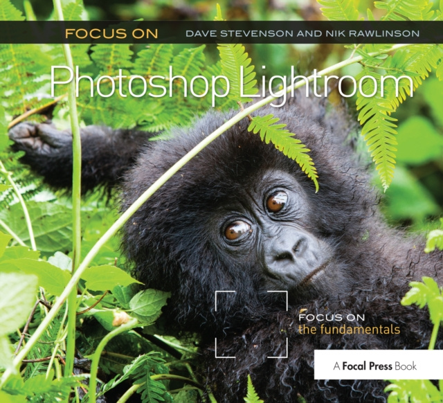 E-kniha Focus On Photoshop Lightroom Dave Stevenson