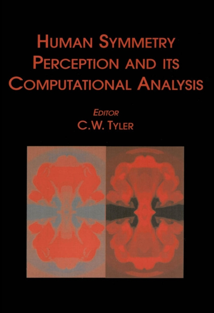 E-book Human Symmetry Perception and Its Computational Analysis Christopher W. Tyler
