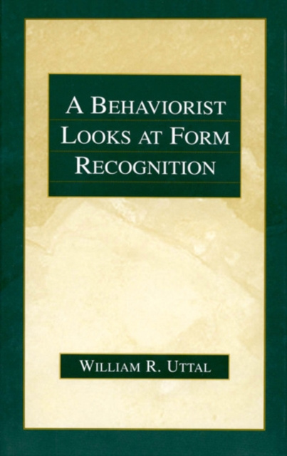 E-book Behaviorist Looks at Form Recognition William R. Uttal