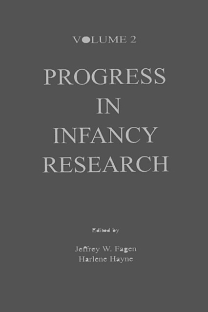E-knjiga Progress in infancy Research Jeffrey W. Fagen