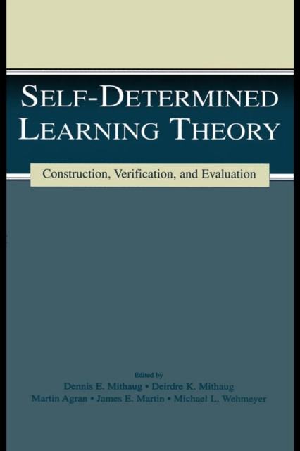 E-book Self-determined Learning Theory Deirdre K. Mithaug