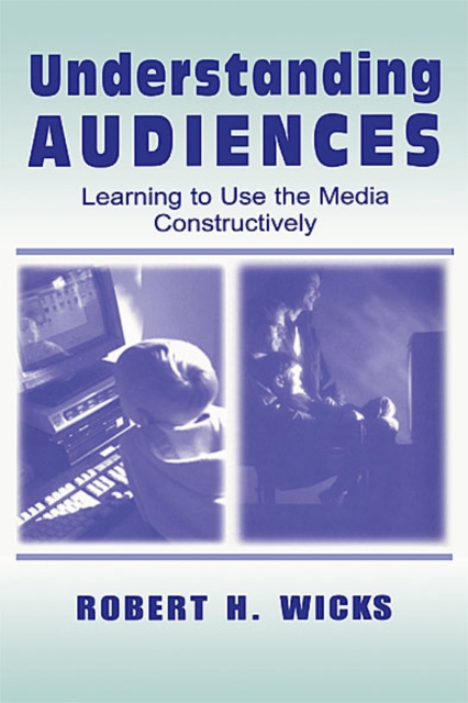 E-Book Understanding Audiences Robert H. Wicks