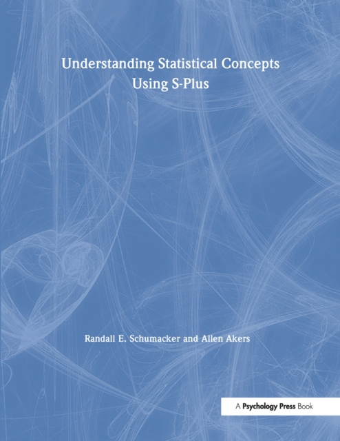 E-book Understanding Statistical Concepts Using S-plus Randall E. Schumacker