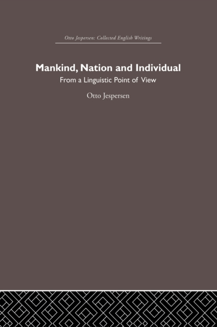 E-book Mankind, Nation and Individual Otto Jespersen