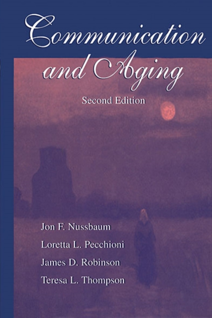 E-book Communication and Aging Jon F. Nussbaum
