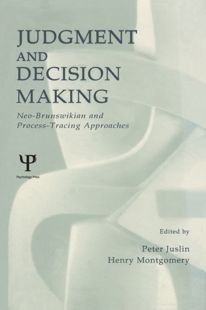E-kniha Judgment and Decision Making Peter Juslin