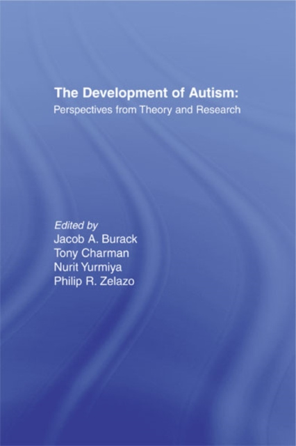 E-book Development of Autism Jacob A. Burack