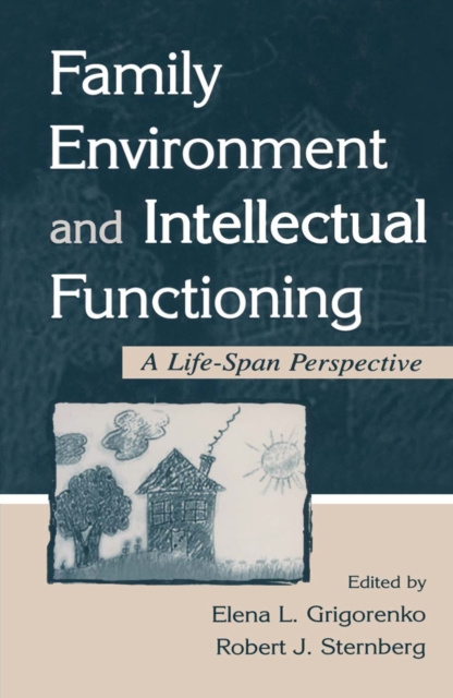 E-book Family Environment and Intellectual Functioning Elena L. Grigorenko