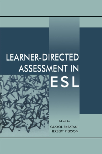 E-Book Learner-directed Assessment in Esl Glayol V. Ekbatani