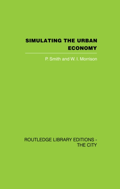 E-book Simulating the Urban Economy P. Smith