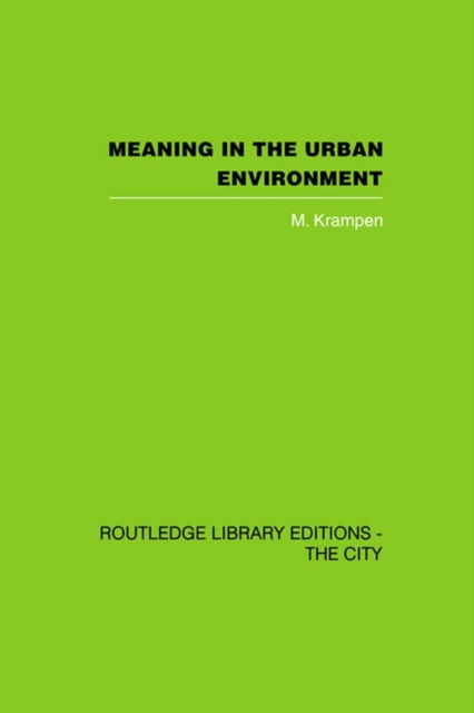 E-knjiga Meaning in the Urban Environment M. Krampen