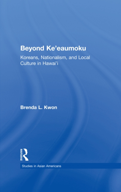 E-knjiga Beyond Ke'eaumoku Brenda L. Kwon