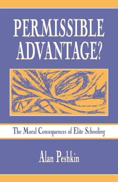 E-kniha Permissible Advantage? Alan Peshkin