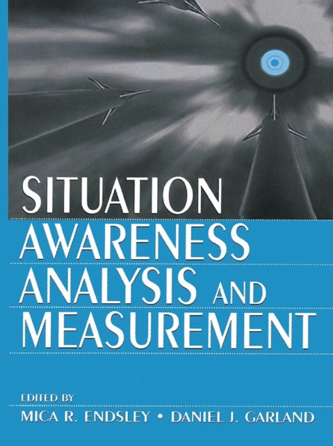 E-book Situation Awareness Analysis and Measurement Mica R. Endsley