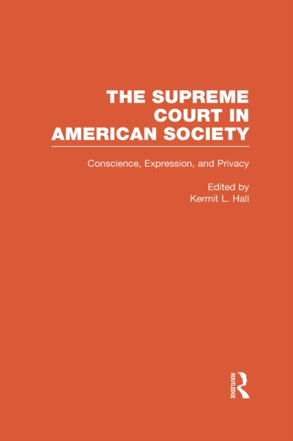 E-knjiga Conscience, Expression, and Privacy Kermit L. Hall