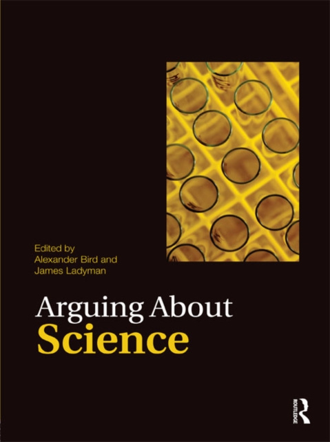 E-book Arguing About Science Alexander Bird
