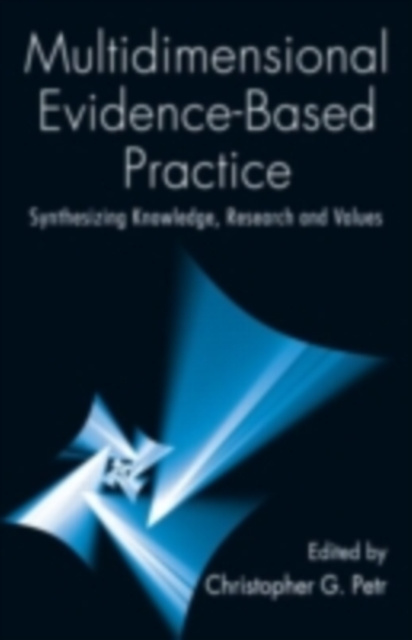 E-book Multidimensional Evidence-Based Practice Christopher G. Petr