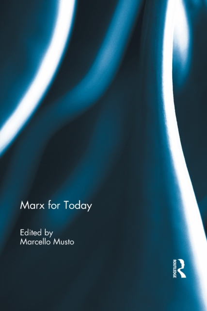 E-knjiga Marx for Today Marcello Musto