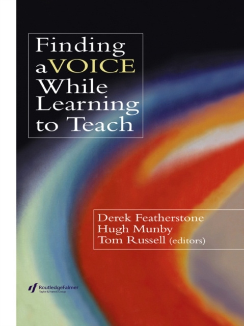 E-book Finding a Voice While Learning to Teach Derek Featherstone