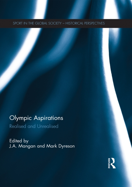 E-book Olympic Aspirations J. A. Mangan