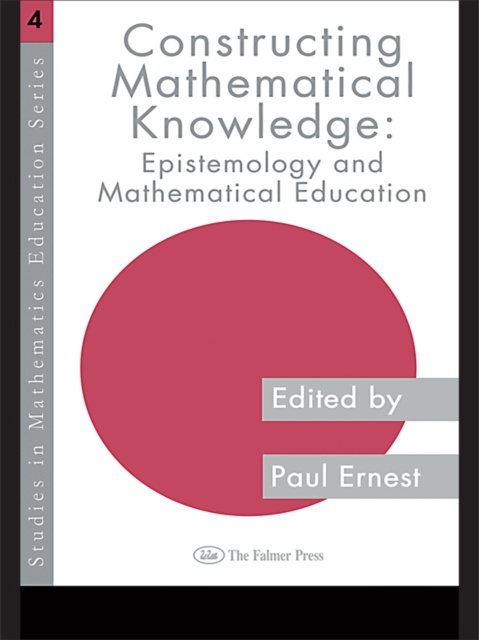 E-knjiga Constructing Mathematical Knowledge Paul Ernest