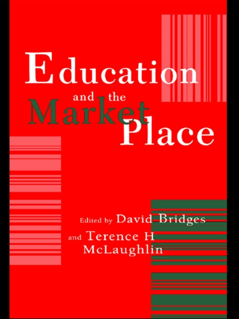 E-kniha Education And The Market Place Terence H. McLaughlin