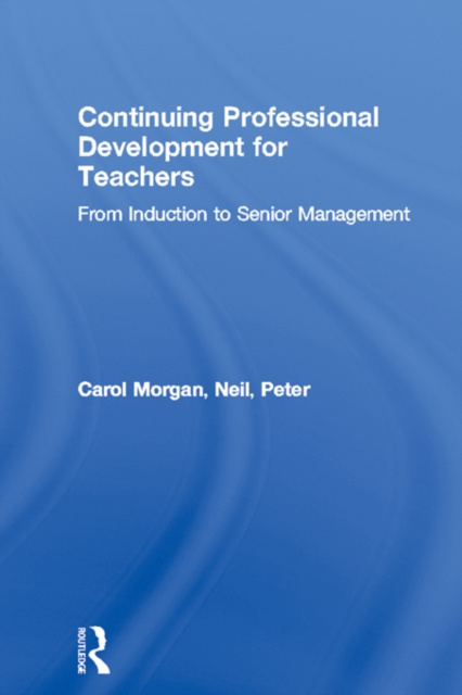 E-book Continuing Professional Development for Teachers Carol Morgan