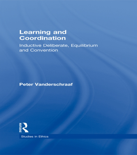 E-book Learning and Coordination Peter Vanderschraaf