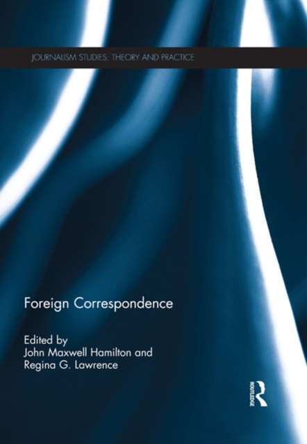 E-knjiga Foreign Correspondence John Maxwell Hamilton