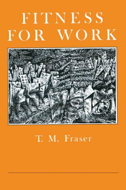 E-kniha Fitness For Work T. M. Fraser