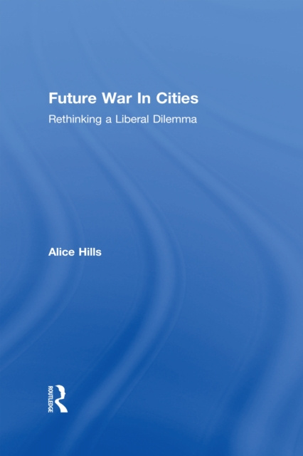 E-book Future War In Cities Alice Hills
