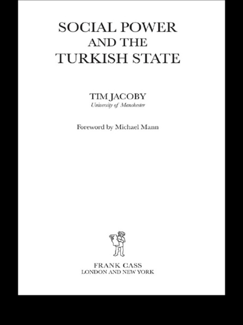 E-book Social Power and the Turkish State Tim Jacoby