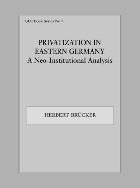 E-book Privatization in Eastern Germany Herbert Brucker
