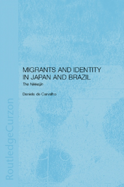 E-knjiga Migrants and Identity in Japan and Brazil Daniela de Carvalho