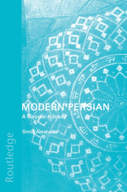 E-kniha Modern Persian: A Course-Book Simin Abrahams