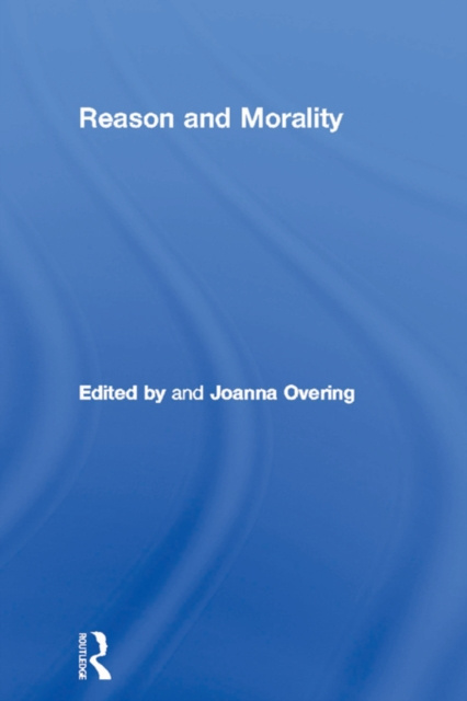 E-Book Reason and Morality Joanna Overing