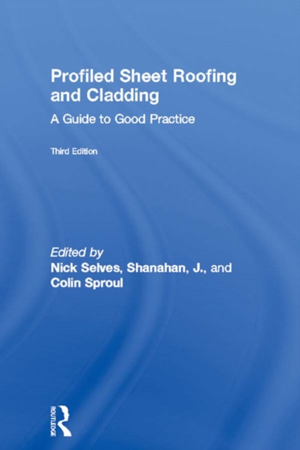 E-book Profiled Sheet Roofing and Cladding Nick Selves