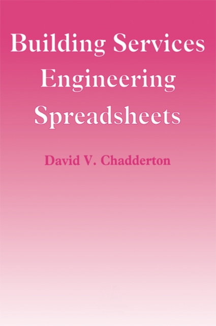 E-knjiga Building Services Engineering Spreadsheets David Chadderton