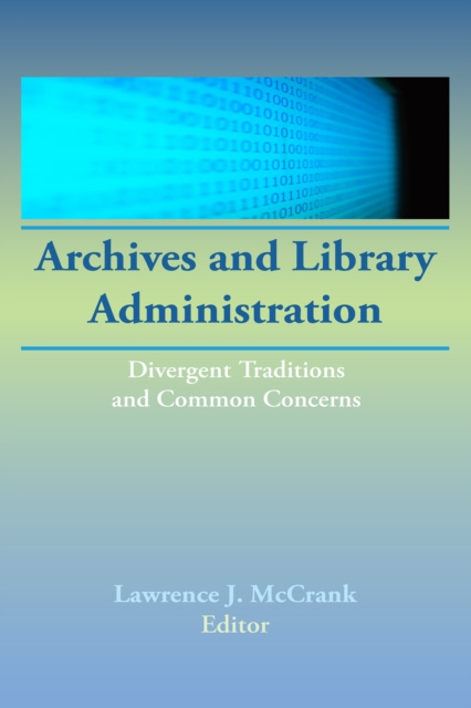 E-knjiga Archives and Library Administration Lawrence J Mc Crank