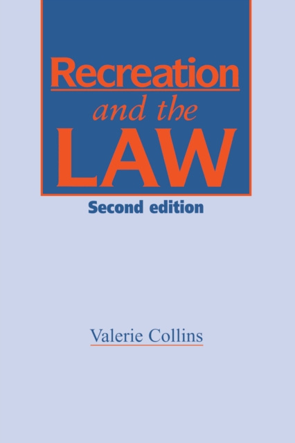 E-book Recreation and the Law Ms V Collins