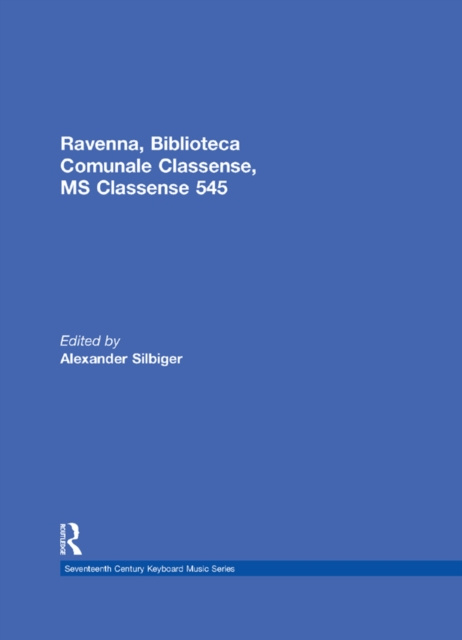 E-book Ravenna, Biblioteca Comunale Classense, MS Classense 545 Alexander Silbiger