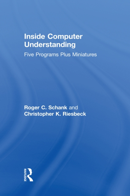 E-knjiga Inside Computer Understanding R. C. Schank
