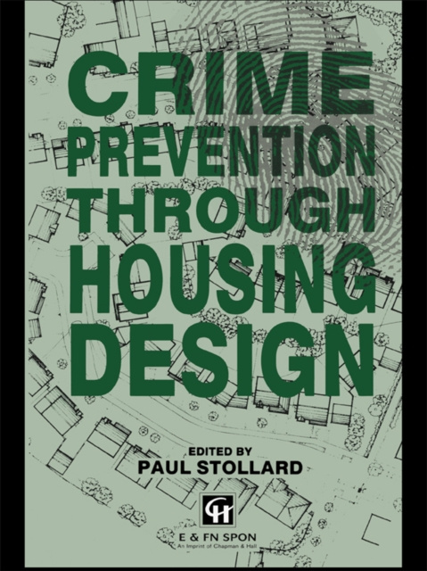 E-kniha Crime Prevention Through Housing Design Dr Paul Stollard