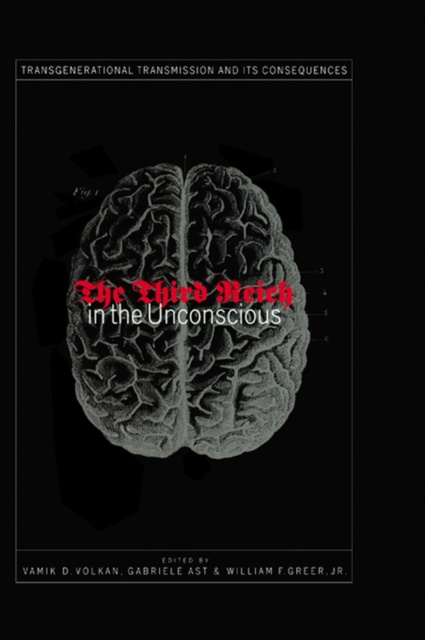 Libro elettronico Third Reich in the Unconscious Vamik D. Volkan