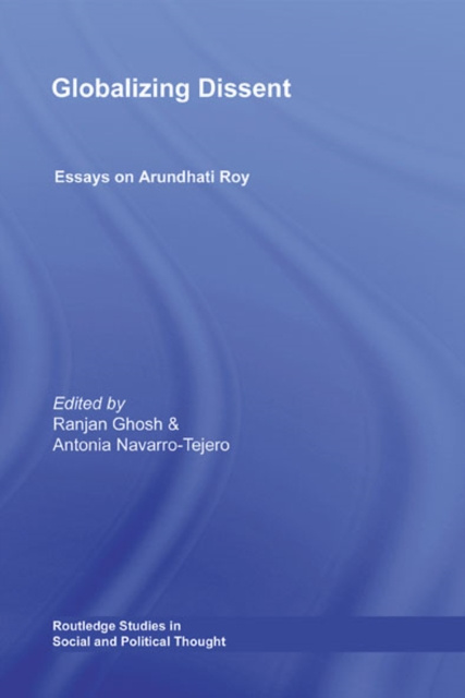 E-knjiga Globalizing Dissent Ranjan Ghosh