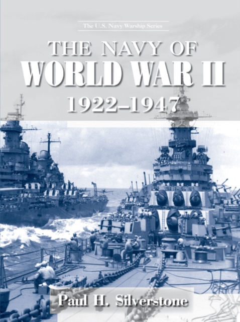 E-knjiga Navy of World War II, 1922-1947 Paul Silverstone