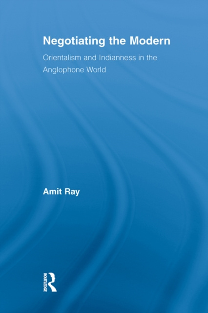 E-knjiga Negotiating the Modern Amit Ray