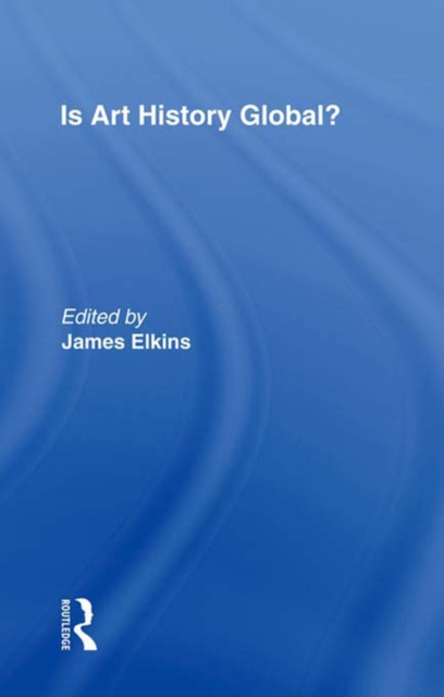 E-book Is Art History Global? James Elkins